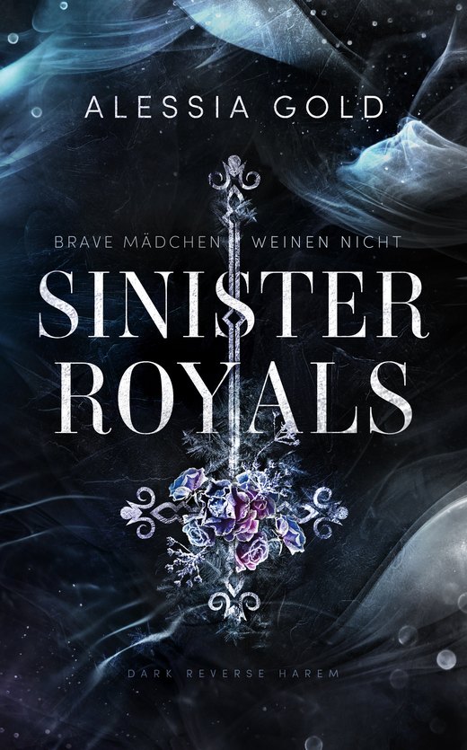 Sinister Royals, Band 6